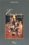 Le guide des eaux de vie
